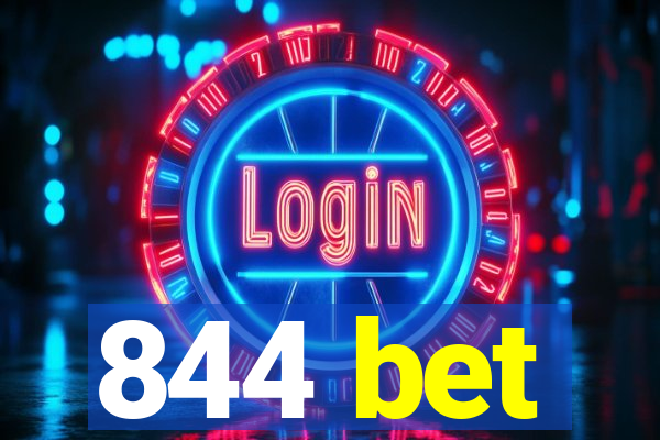 844 bet